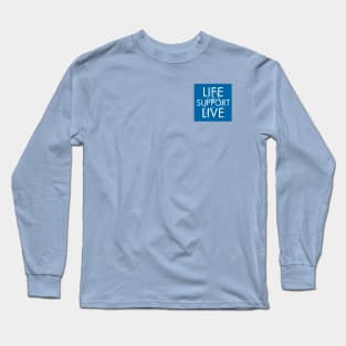 Life Support Live Small Logo Long Sleeve T-Shirt